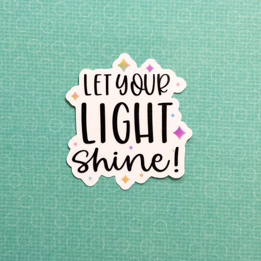 Let Your Light Shine!